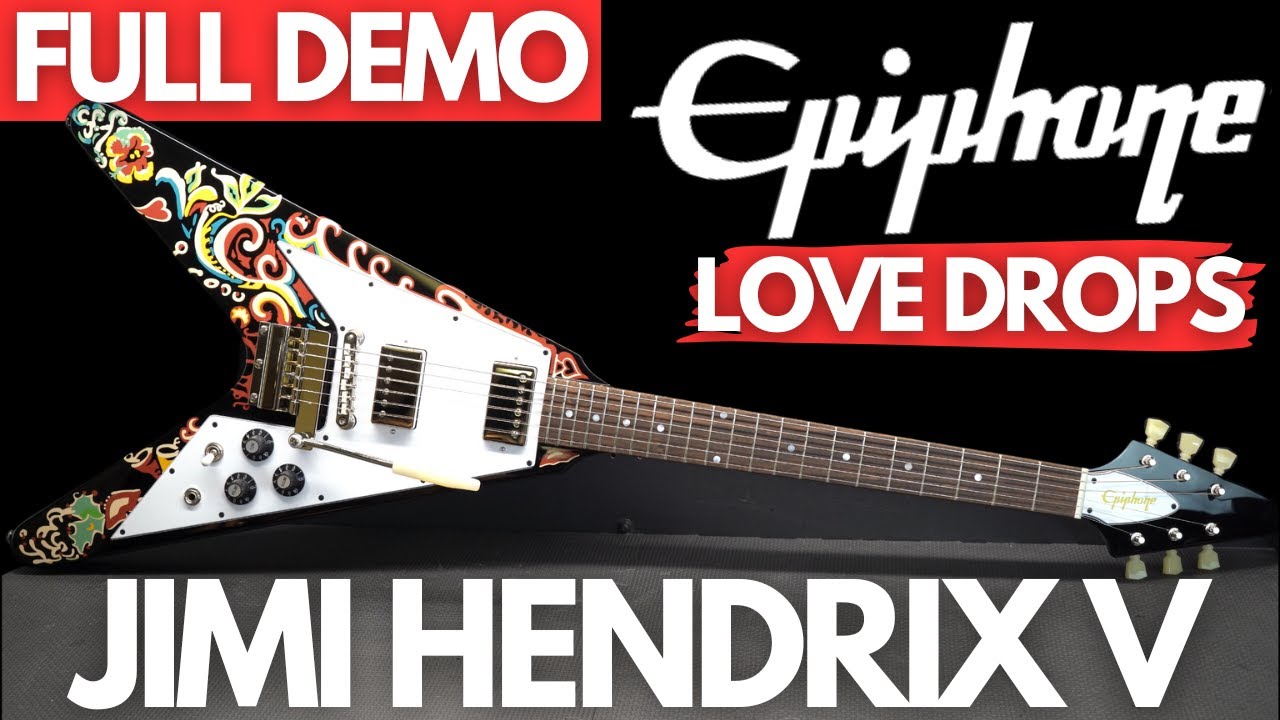 Epiphone JIMI HENDRIX Love Drops FLYING V ПОЛНАЯ ДЕМО