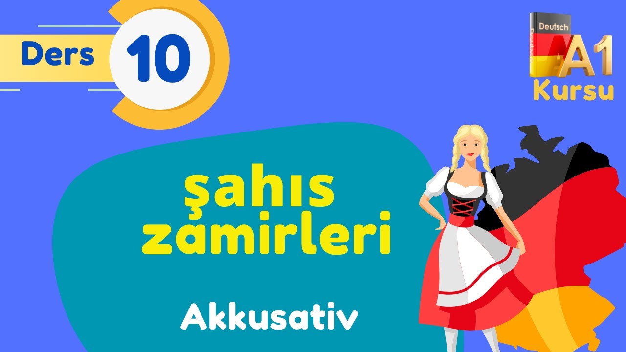 Ders 10| Almanca A1 Kursu |şahıs zamirleri |Akkusativ