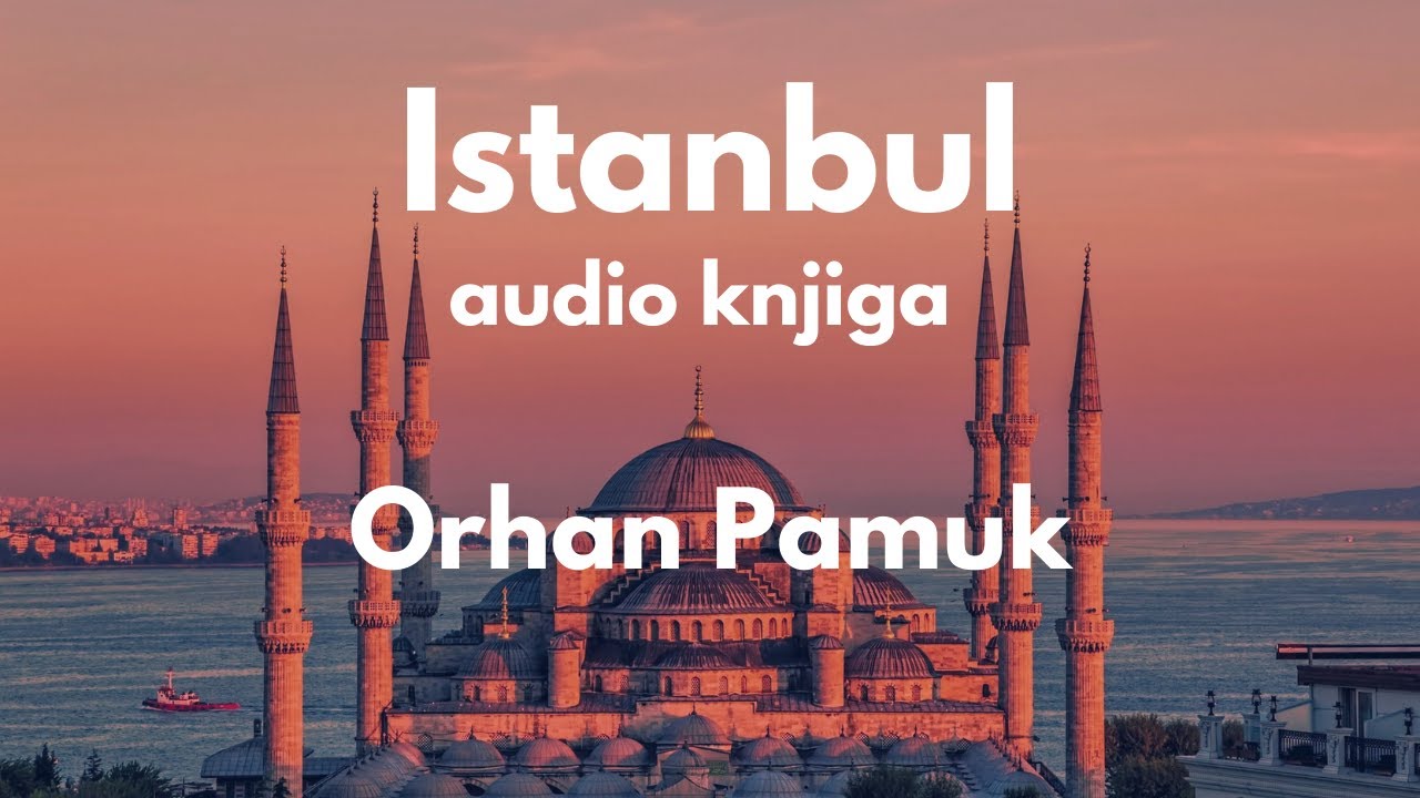 Orhan Pamuk - ISTANBUL | 7. deo | AUDIO KNJIGA