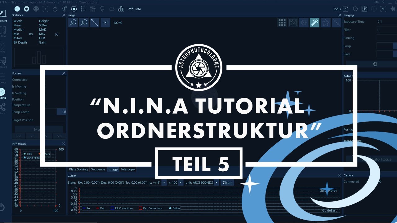 N.I.N.A Teil 5 // Quick Tipp - Ordnerstruktur und Bildernamen, Dateipfad und Dateivorlage