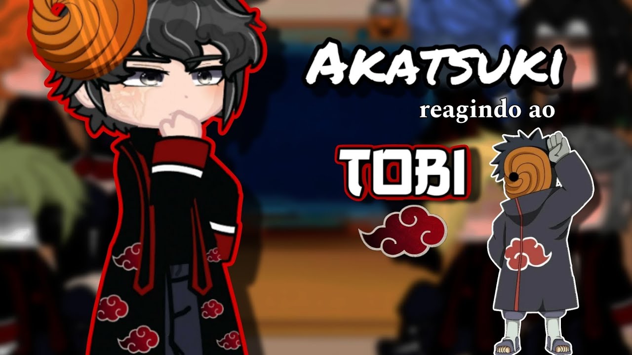|☁️| Akatsuki reagindo ao Tobi/Obito! |🖤|