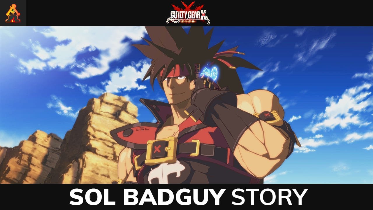 Sol Badguy - 4K Story Cutscenes (Arcade Mode) - Guilty Gear Xrd SIGN