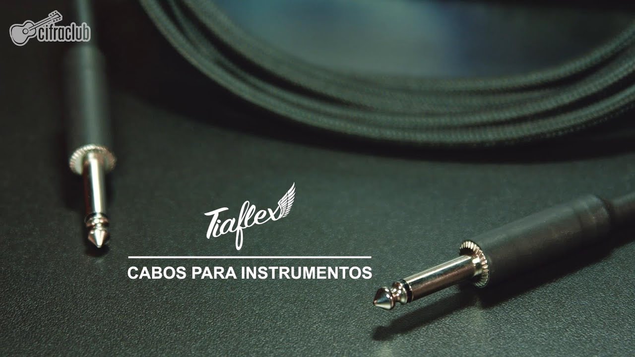 CONHE&Ccedil;A OS CABOS PARA INSTRUMENTOS DA TIAFLEX