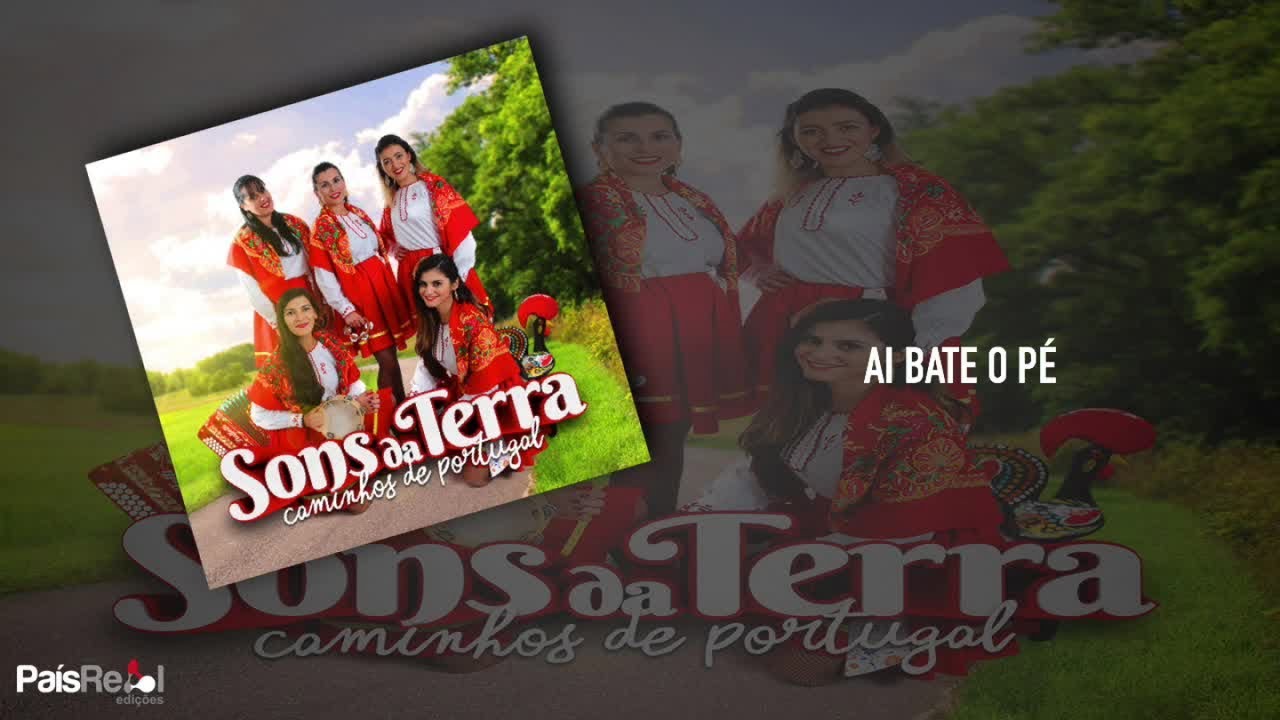 Sons da Terra - Ai Bate o Pé