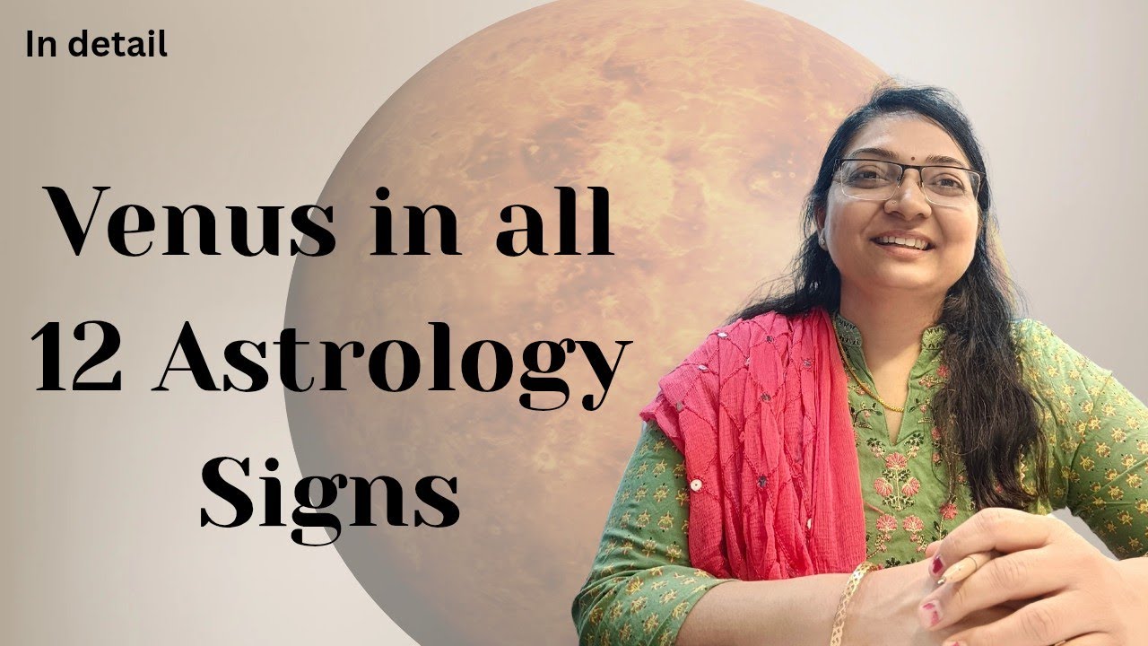Venus in all 12 signs | Astroreena