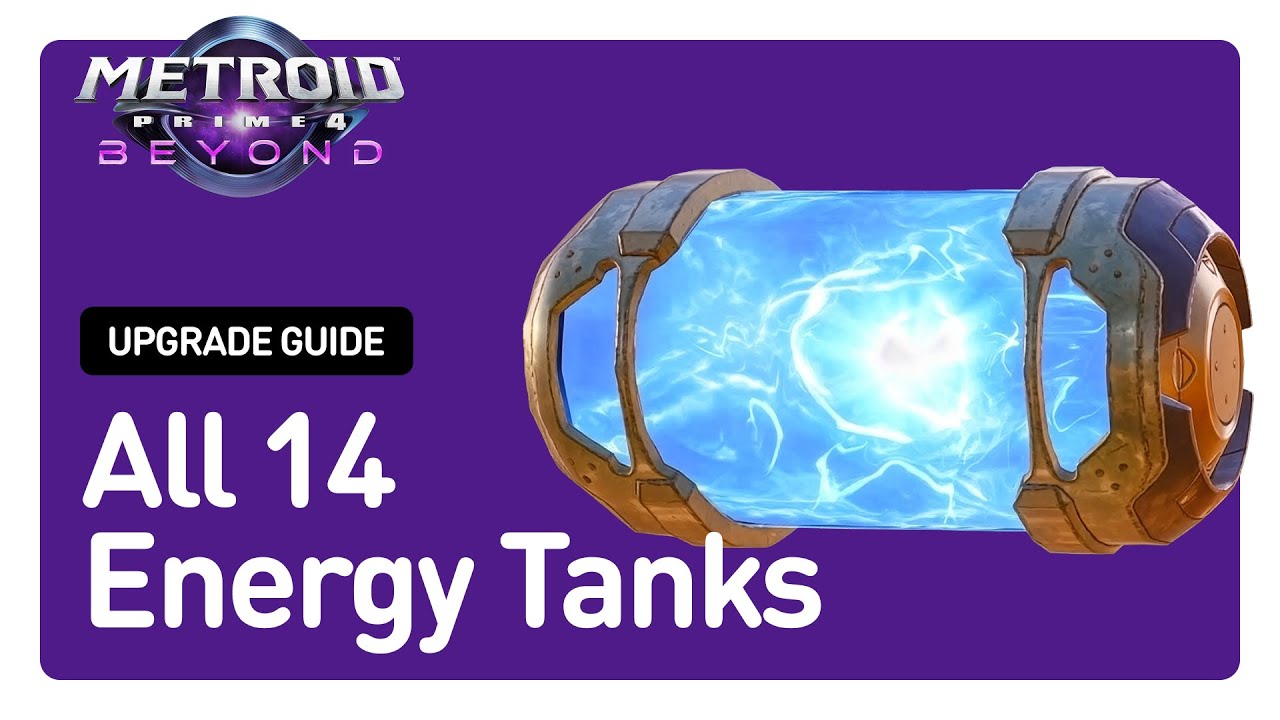 All 14 Energy Tank Locations and How To Get Them | Metroid Prime 4: Beyond (Complete Upgrade Guide)