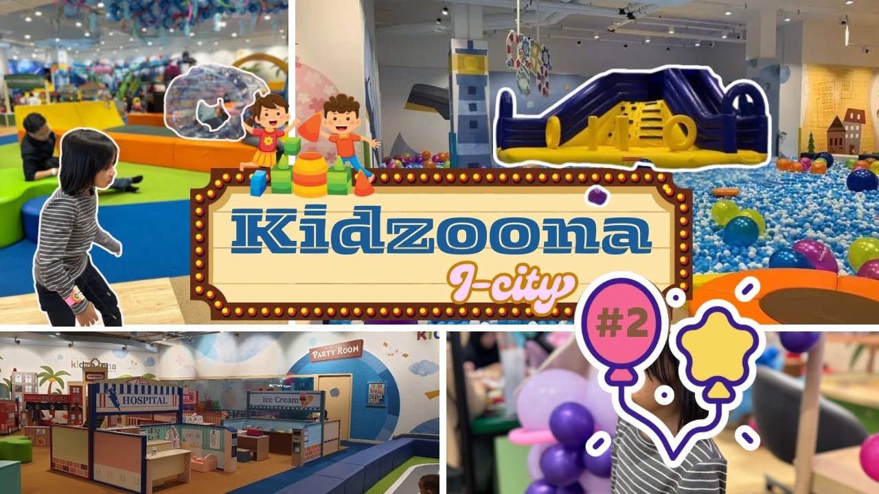 KIDZOONA CENTRAL i-CITY SHAH ALAM INDOOR PLAYGROUND