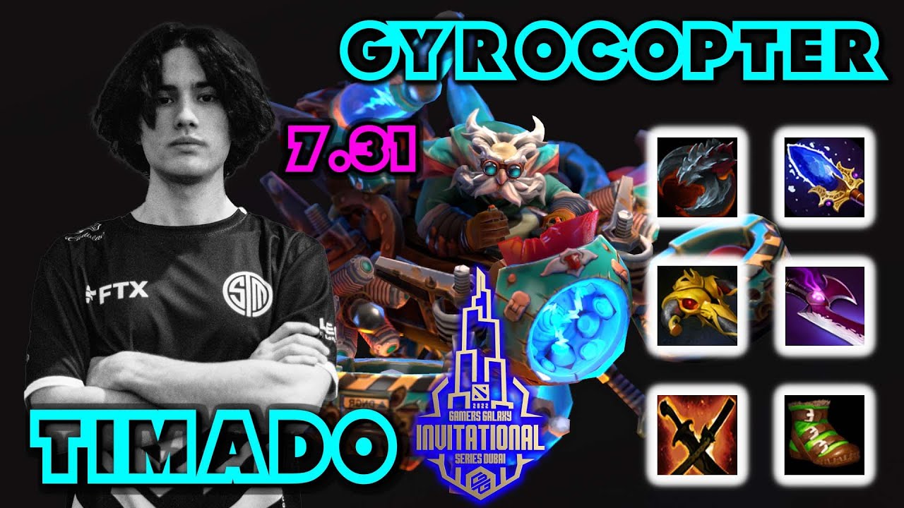 Timado | TSM | Gyrocopter | 7.31 B |  GAMERS GALAXY: Dota 2 Invitational Series Dubai 2022