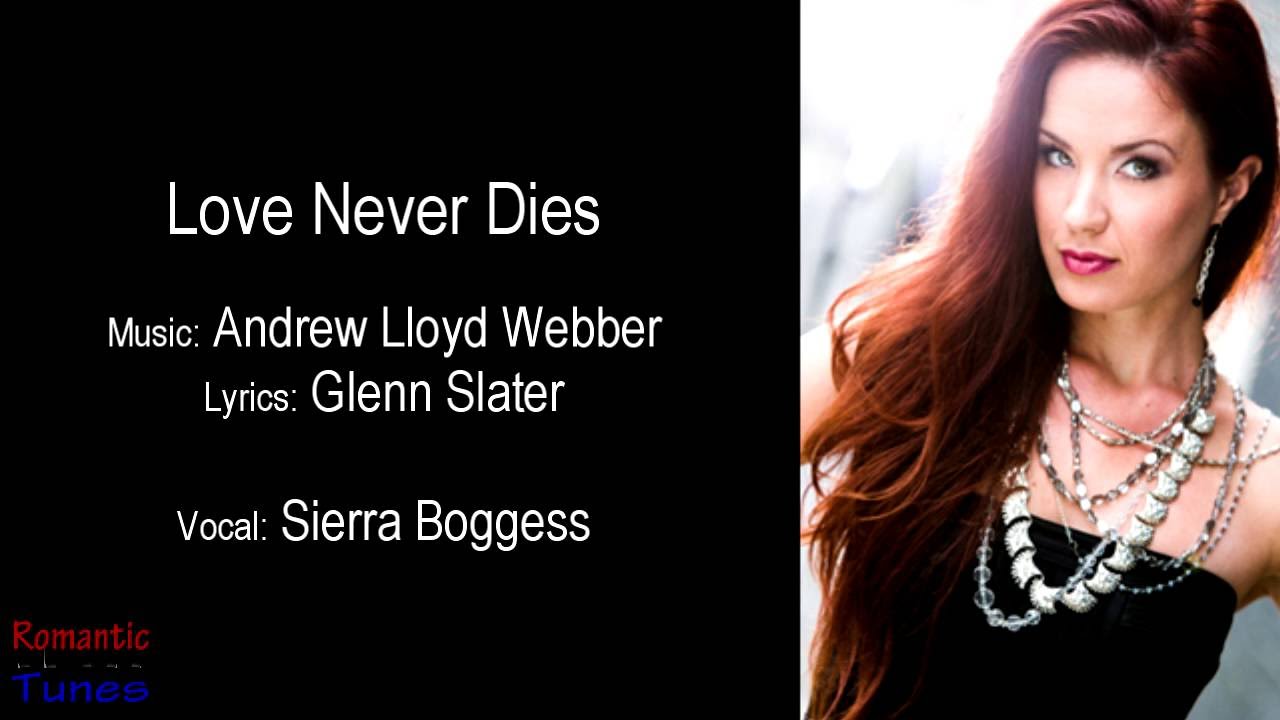 Sierra Boggess - Love Never Dies (lyrics)