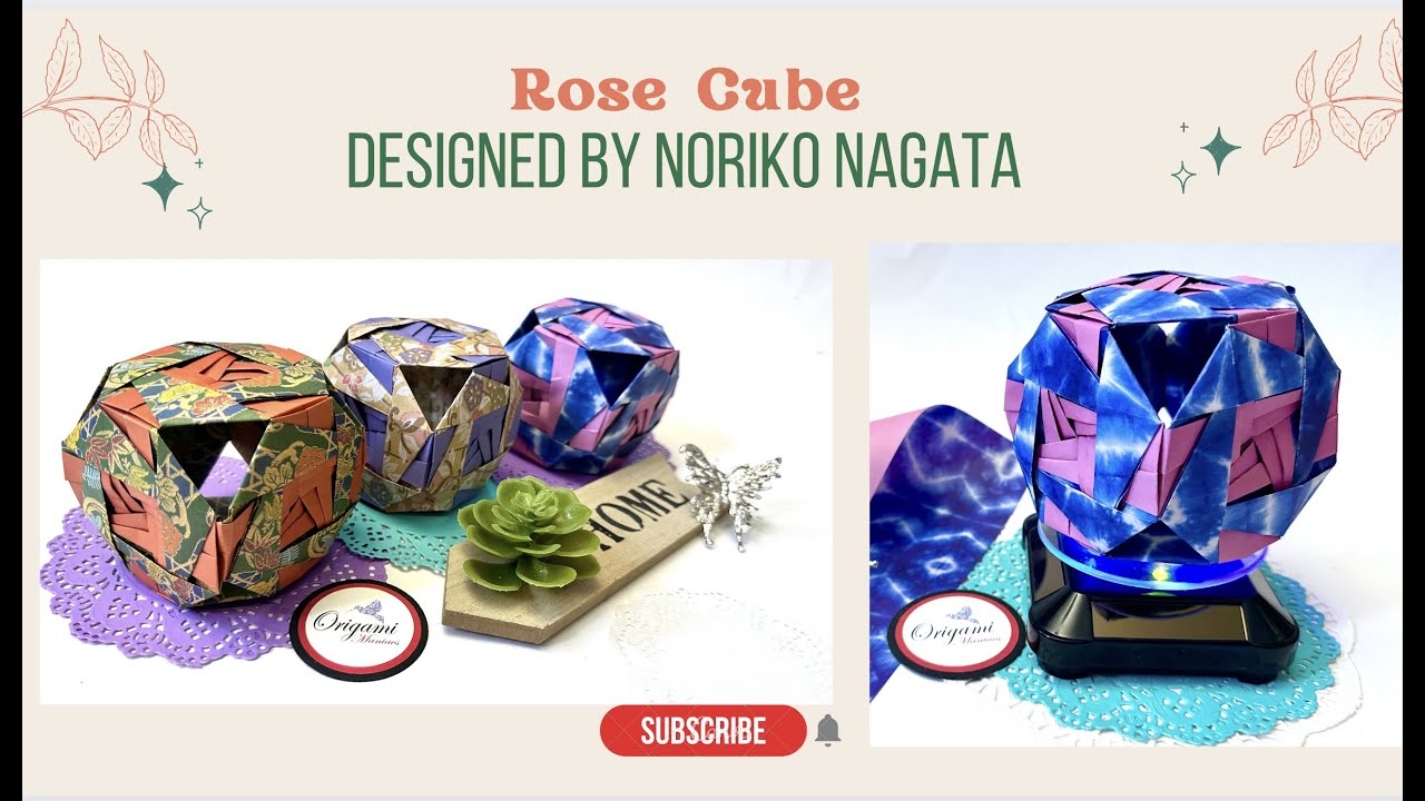 Origami Maniacs 548: Rose Cube