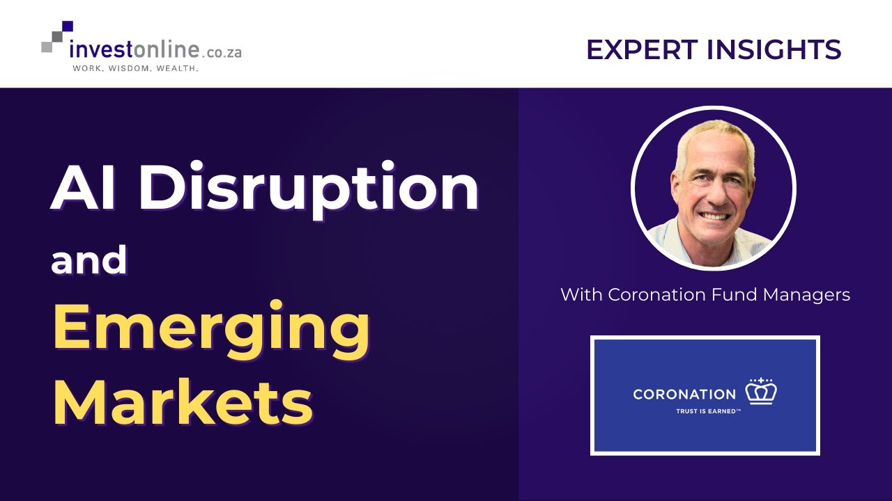 AI and Emerging Markets with Coronation Fund Managers | Investonline Insights