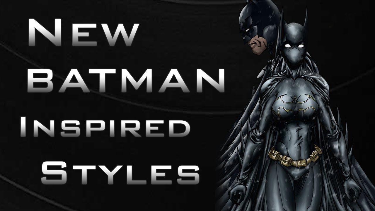 DCUO: BATMAN Inspired Styles / Suits #2 (Including Female)