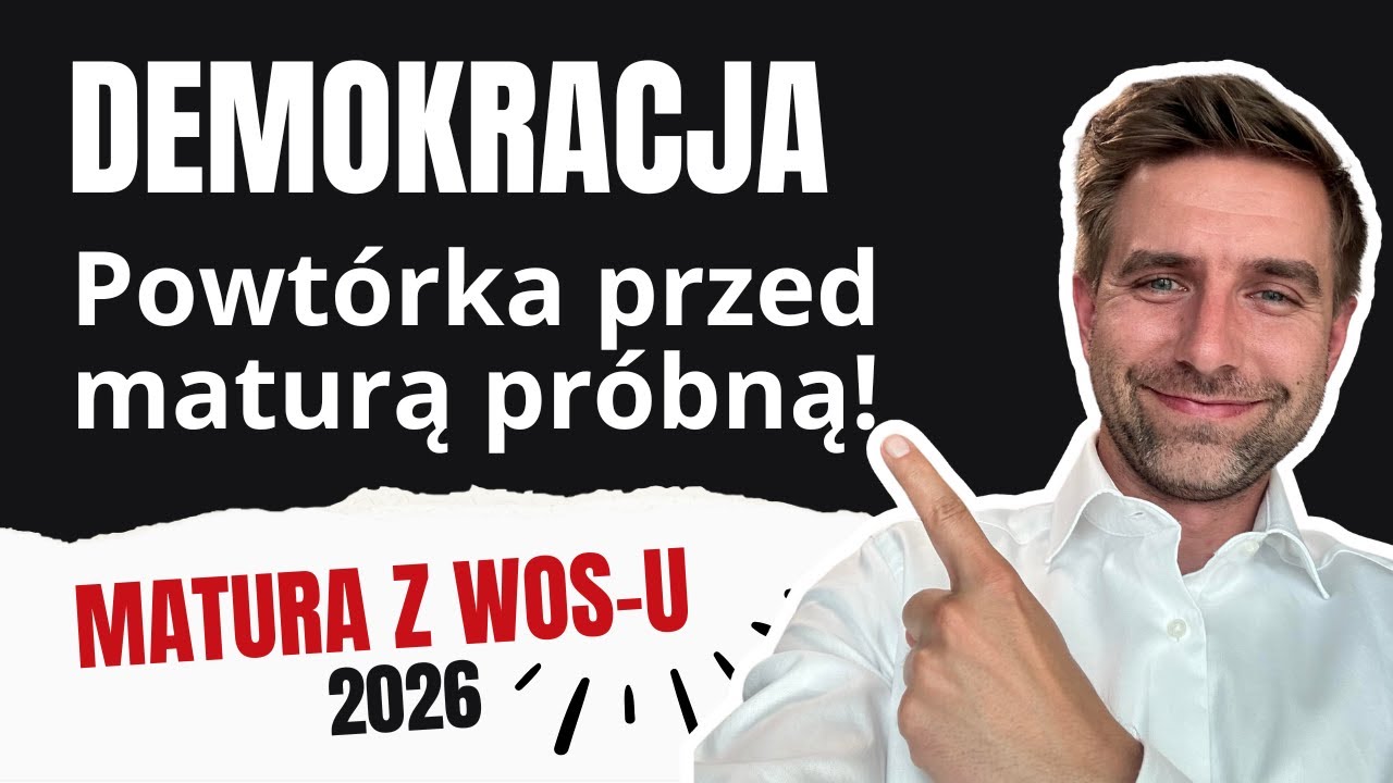 Powtórz najważniejsze tematy przed Maturą! Cz.3/6: DEMOKRACJA