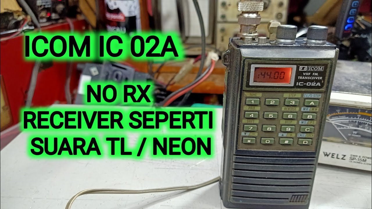 icom ic 02a 02n no rx @WElektronik