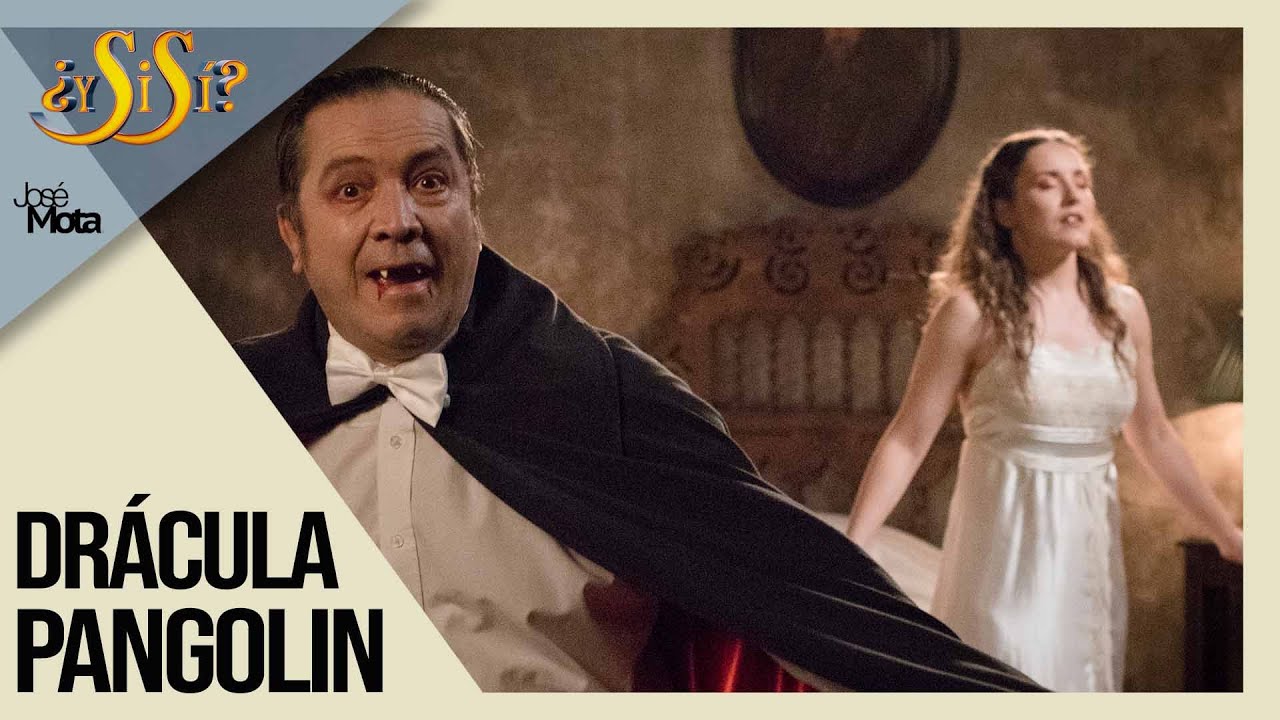 Drácula pangolin - ¿Y si sí? | José Mota