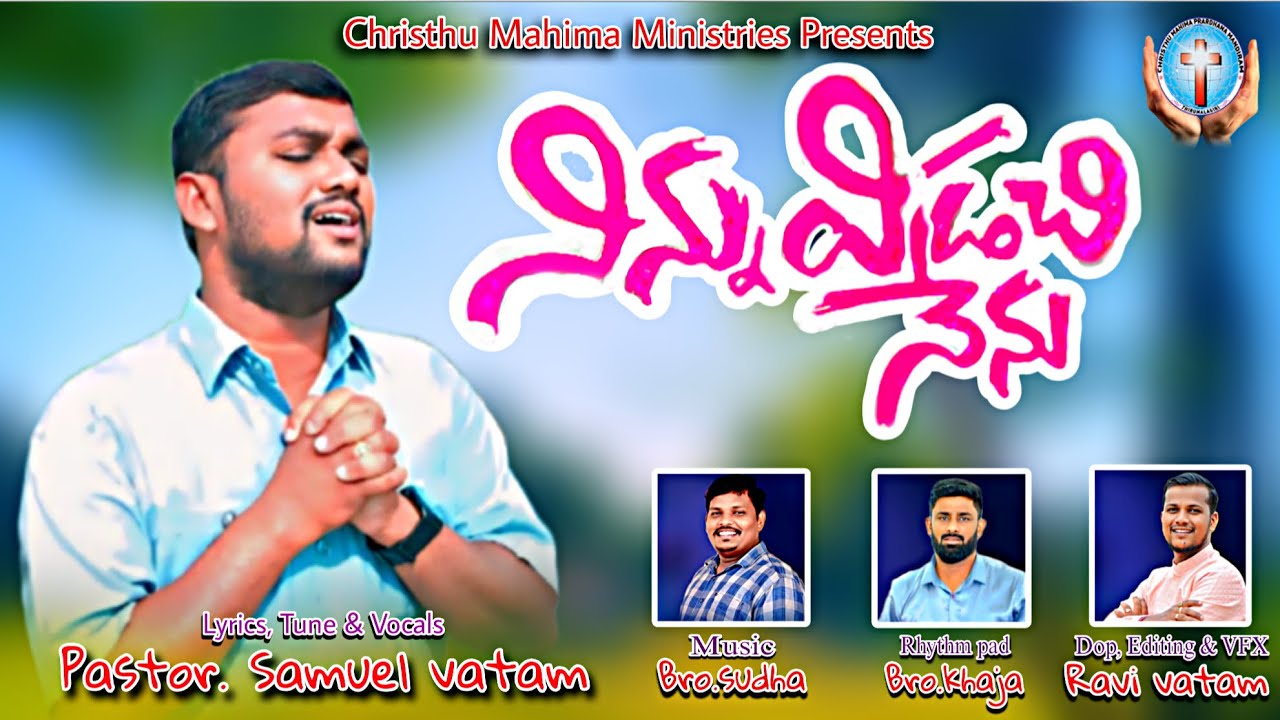 Ninnu vidachi nenu…. Live music …. Telugu Christian song