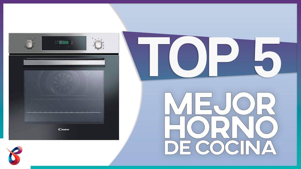 🔥 TOP 5 Mejores HORNOS de COCINA | ¿Cuál horno comprar en 2022? ✅