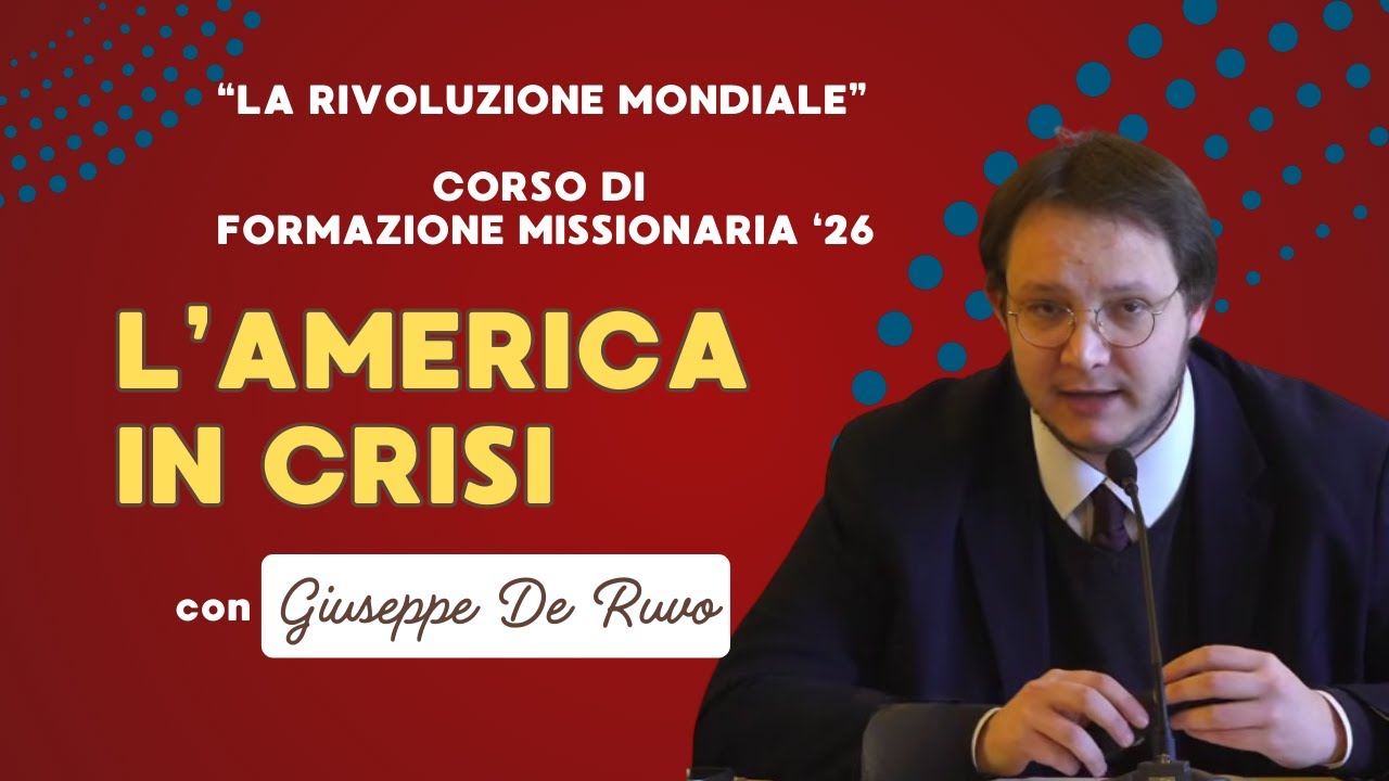 L'America in crisi. Formazione missionaria con Giuseppe De Ruvo.