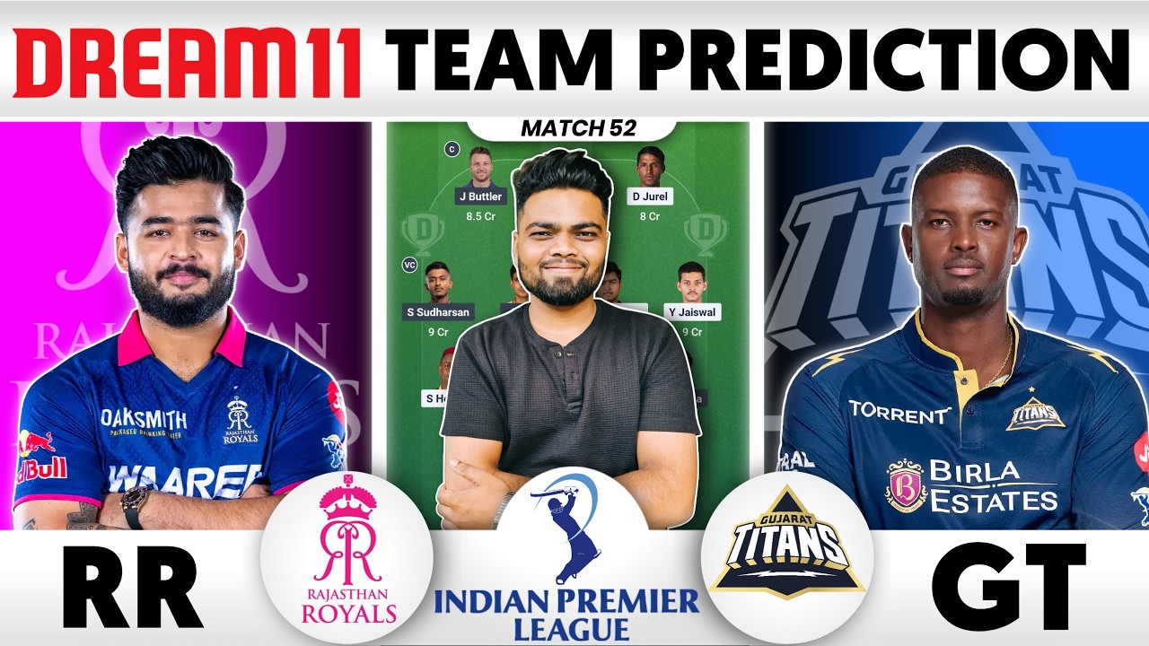 RR vs GT Dream11 Prediction | RR vs GT Dream11 Team | Rajasthan vs Gujarat IPL Dream11 Team