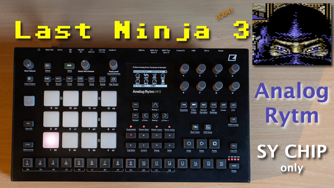 Last Ninja 3 (C64) on Analog Rytm: SY CHIP only