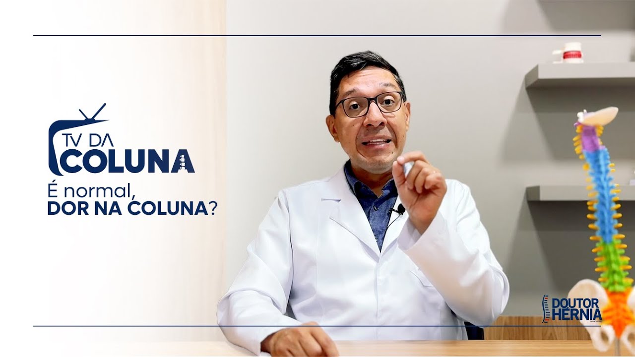Dor na coluna é normal? - TV da Coluna