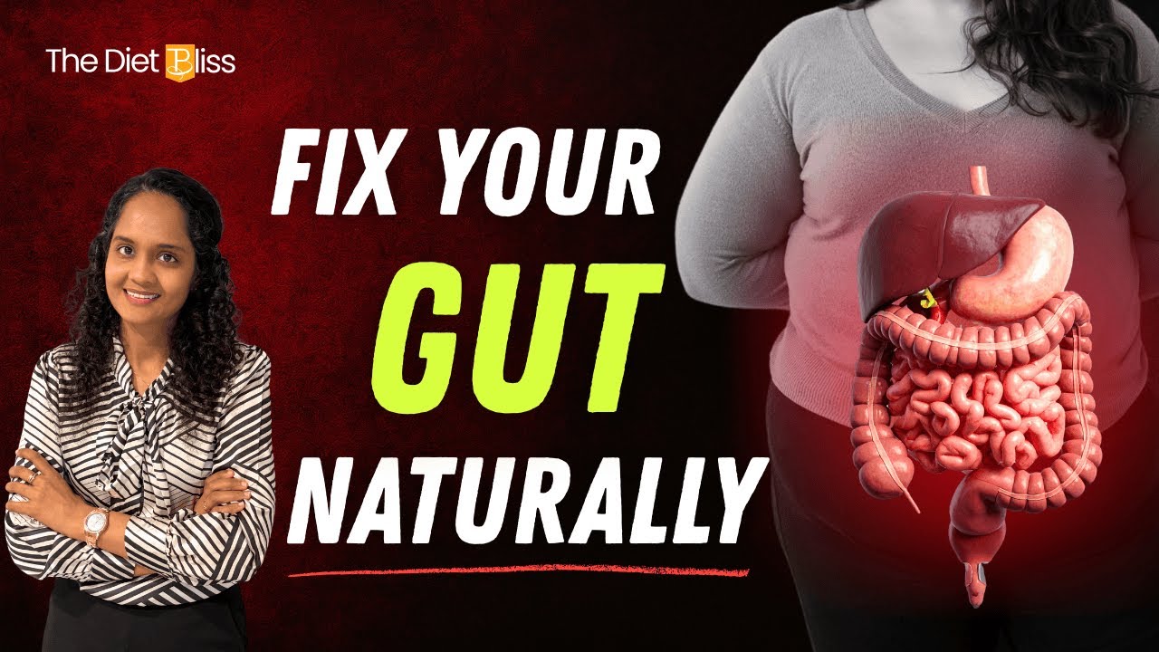 How to Improve Gut Health Naturally | Bloating, Acidity & Constipation Solutions