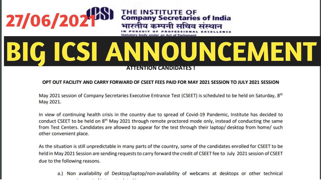BIG ICSI ANNOUNCEMENT | CS EXAM 2021