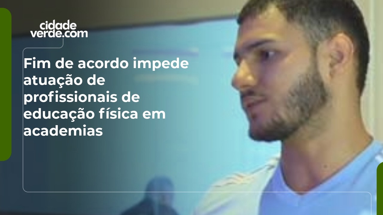 Fim de acordo impede atuação de profissionais de educação física em academias