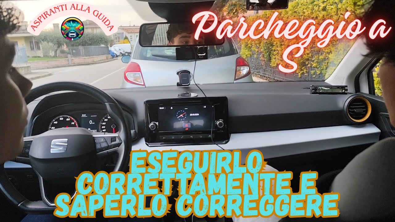 Eseguire correttamente e saper correggere un parcheggio a S