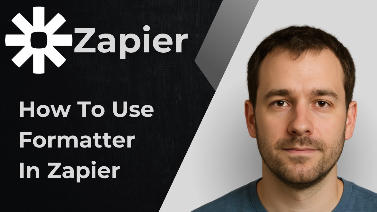 How to Use Formatter in Zapier [2025 Tutorial]