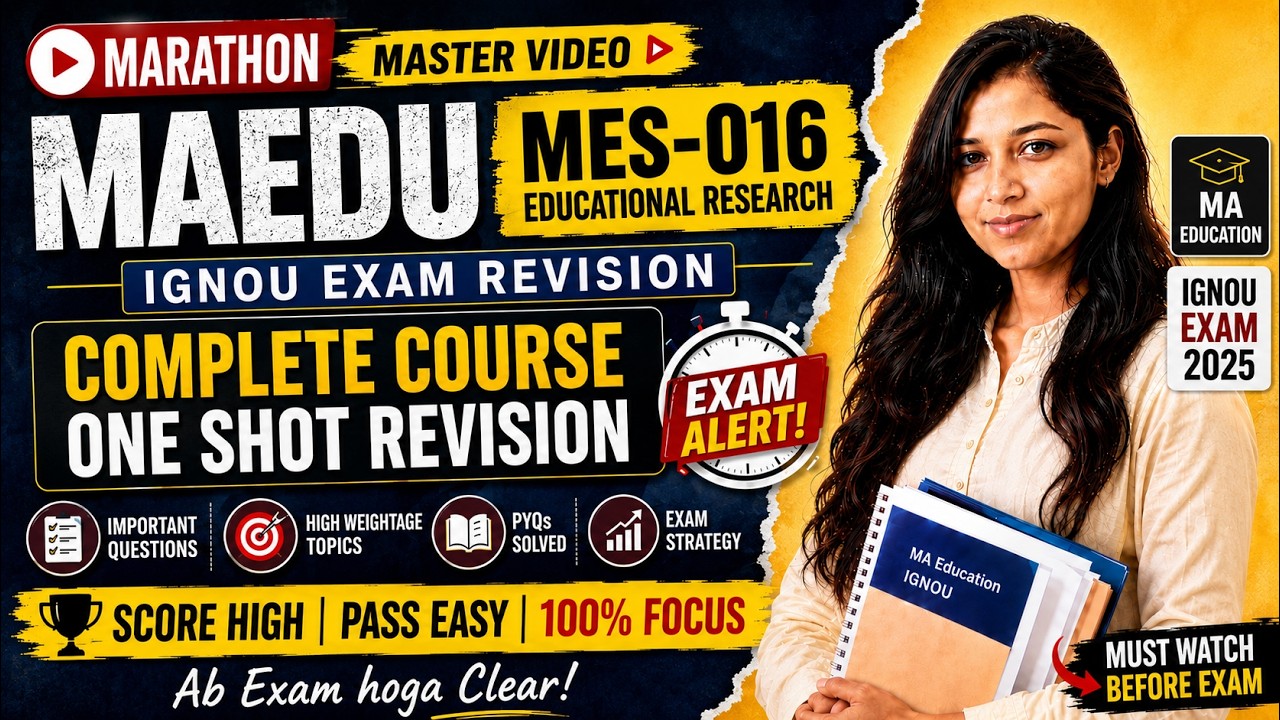 IGNOU MAEDU MES-016 Marathon | Complete Course One Shot Revision | Educational Research