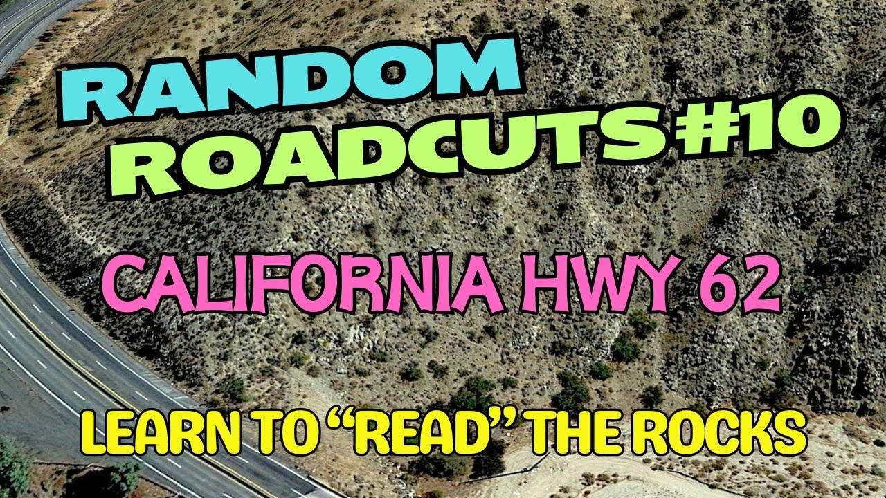 Random Roadcuts #10: 29 Palms Highway (Hwy 62) in Southern California