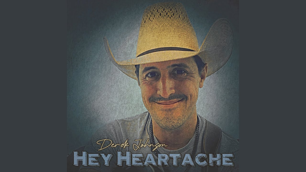 HEY HEARTACHE