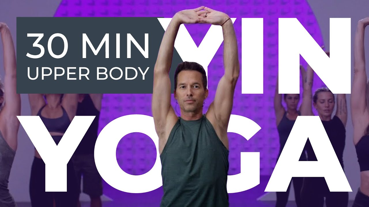 30 Min Upper Body Yin Yoga l Stretch the Chest, Shoulders & Neck