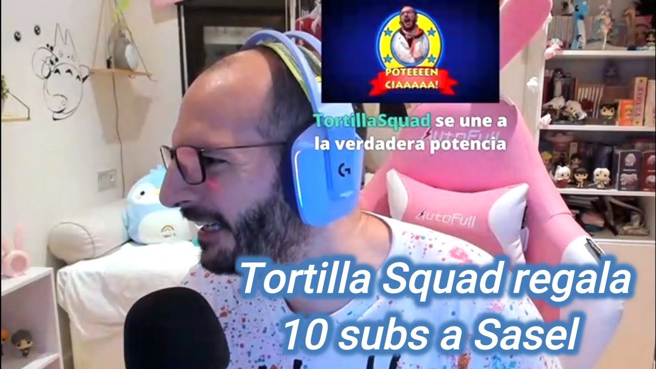 TORTILLA SQUAD REGALA 10 SUSCRIPCIONES A SASEL