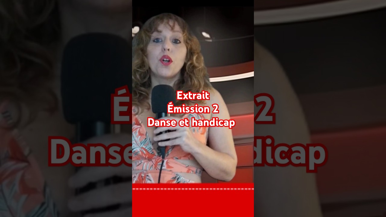 Extrait &eacute;mission 2 - danse et handicap #danse #handicap #inclusion