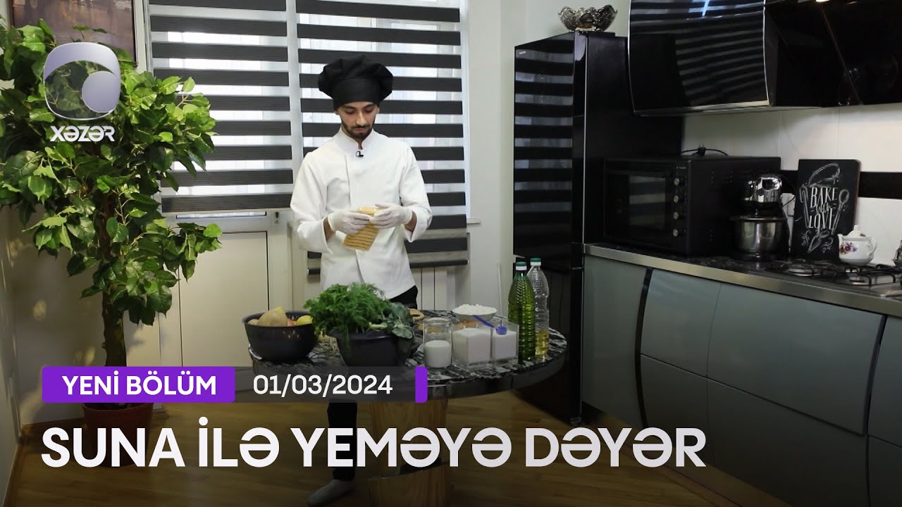 Suna İlə Yeməyə Dəyər - Sultan Sultanovun Evi  01.03.2024