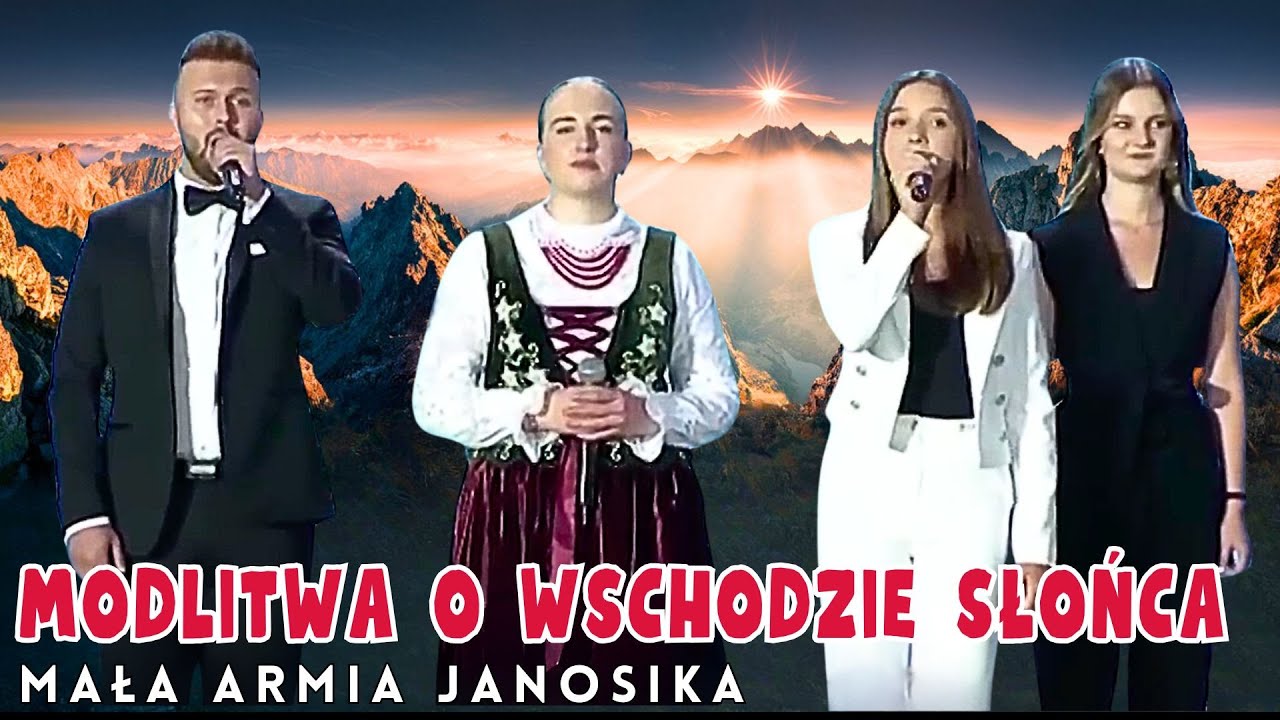Modlitwa o wschodzie słońca / Mała Armia Janosika