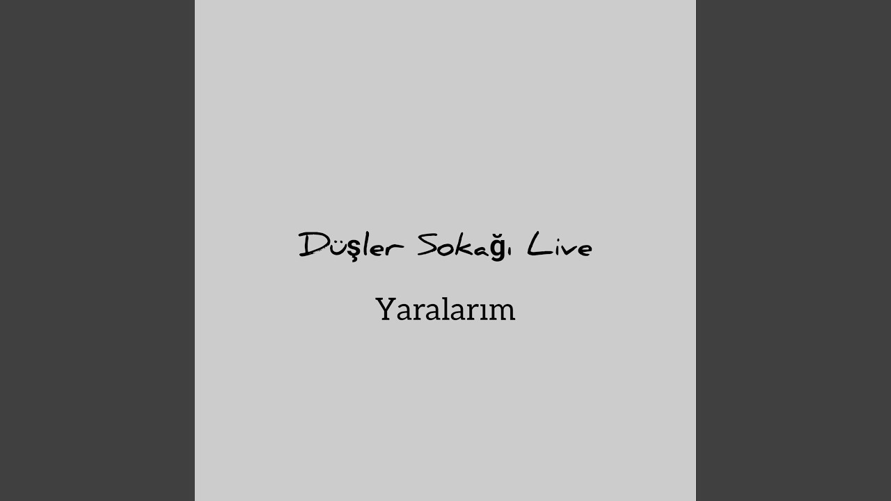 Yaralarım (Live)