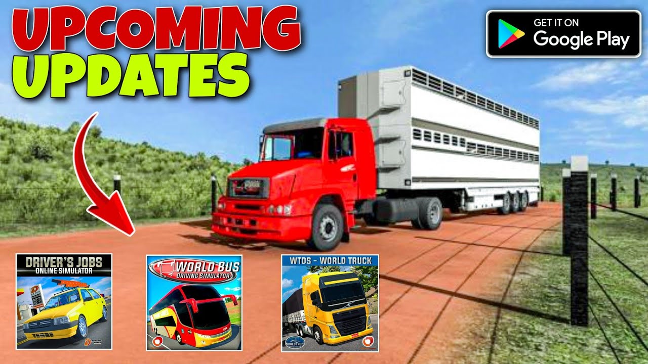 UPCOMING UPDATES! World Truck,World Bus Driving and Drivers Jobs Online Simulator by Dynamic Games