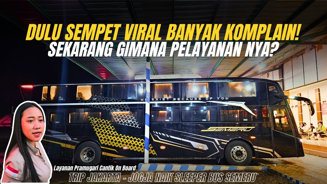 NAIK BIS SLEEPER KOK GINI PELAYANAN NYA? TRIP JAKARTA - JOGJA DILAYANI PRAMUGARI CANTIK | PART #1