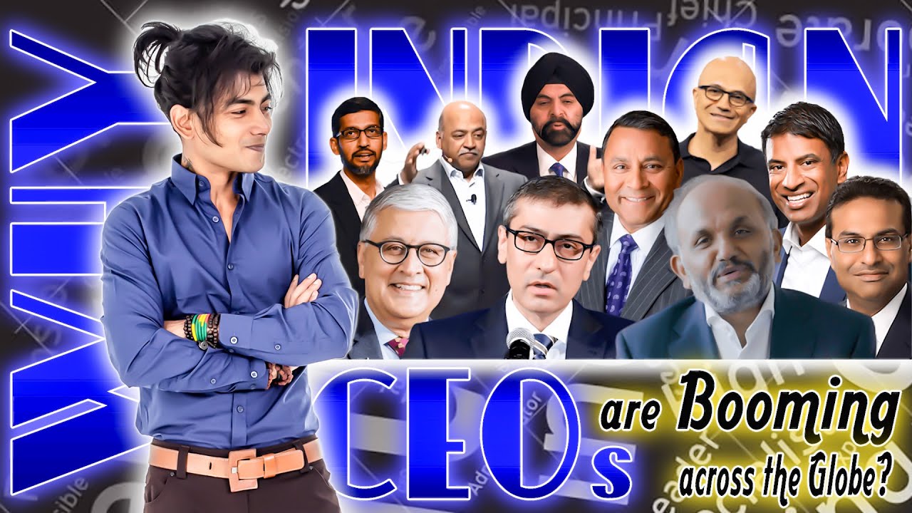10 Reasons for Indian CEOs' Global Success