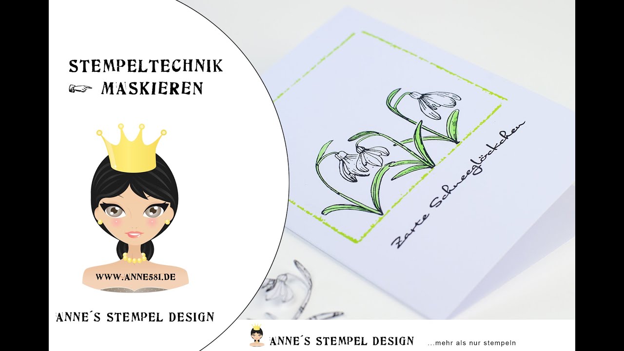 👑 Stempeltechnik  Anleitung / Tutorial - Maskieren ganz einfach (deutsch) Annes Stempel Design