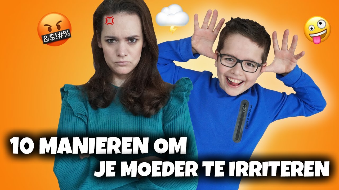TOP 10 MANIEREN OM JE MOEDER TE IRRITEREN !! - Broer en Zus TV #717