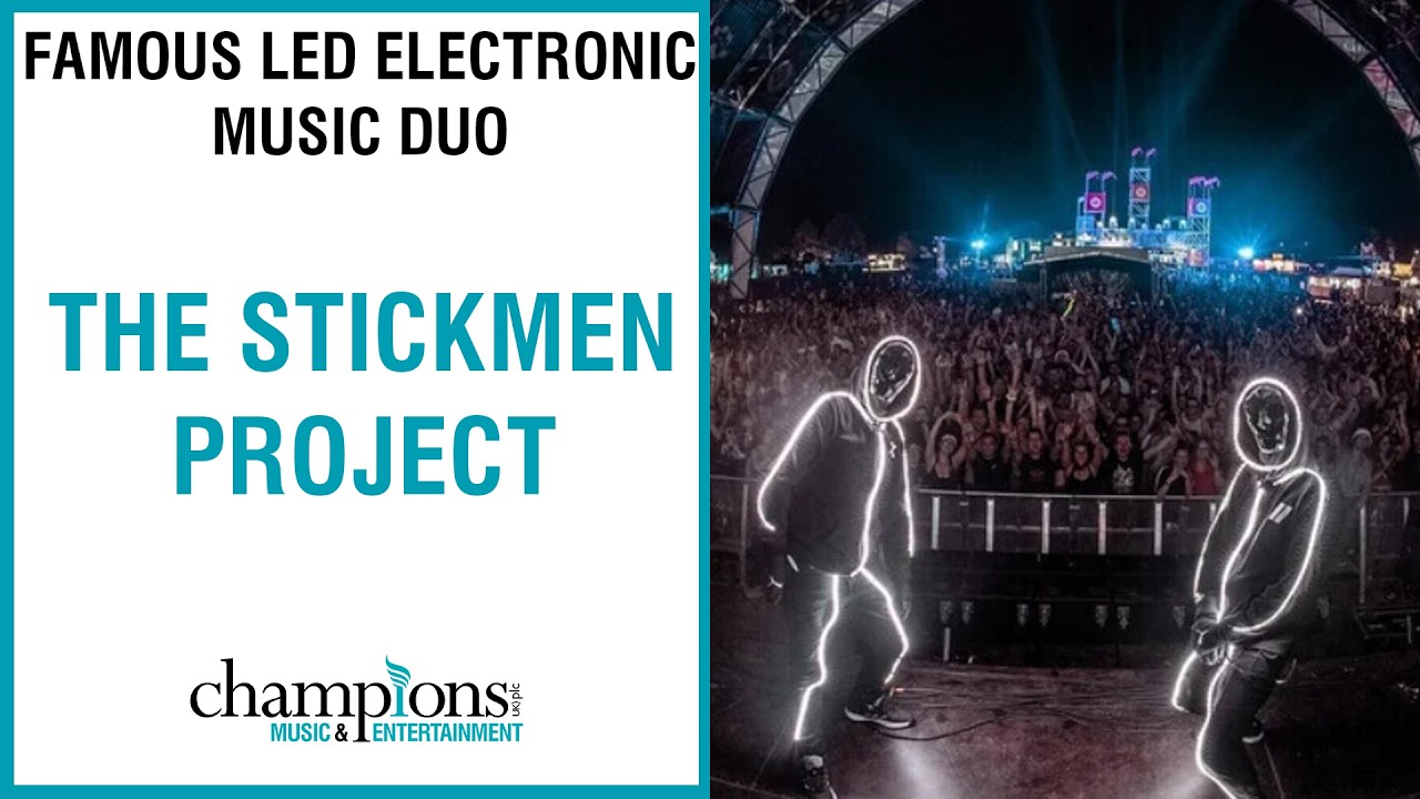 The Stickmen Project | Famous LED Electronic Music Duo | Showreel