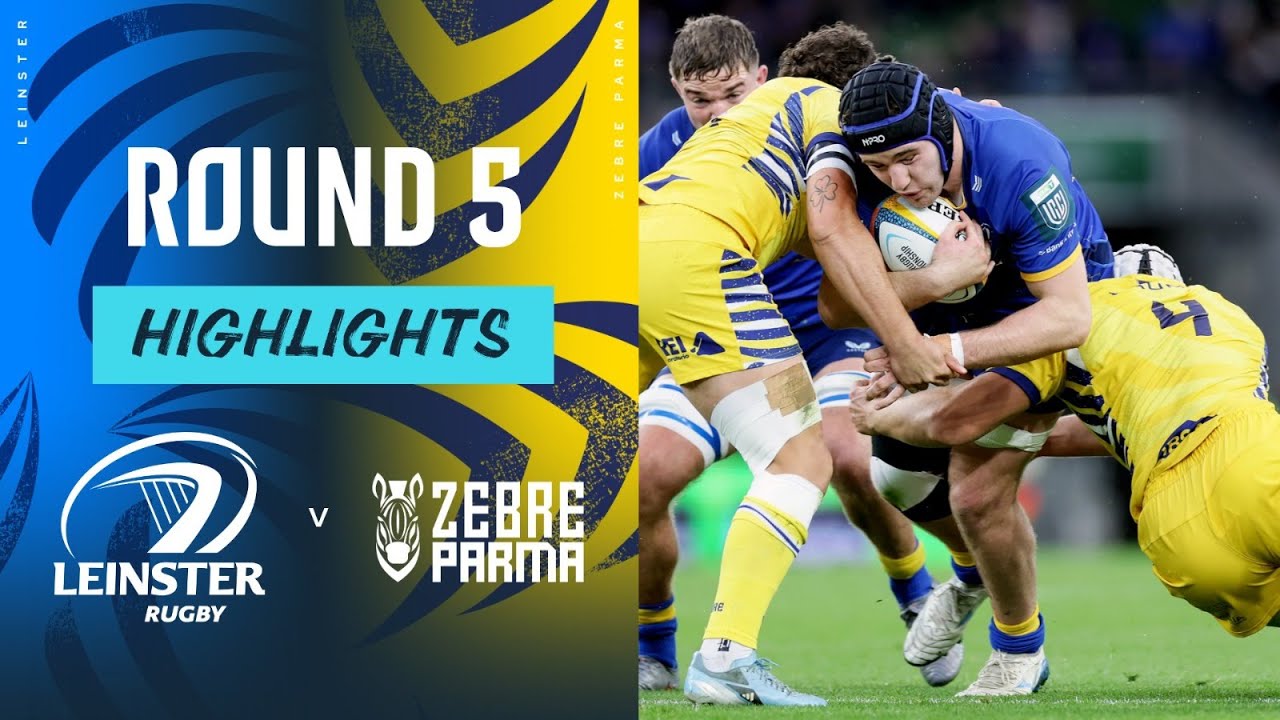 Leinster v Zebre Parma | Highlights | Round 5 | 2025/26