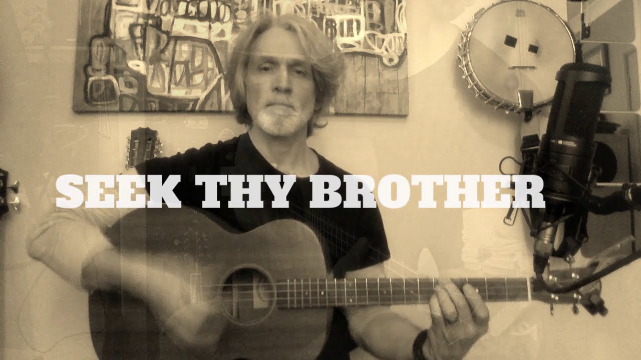 Seek thy Brother - Mike Turnbull (live)