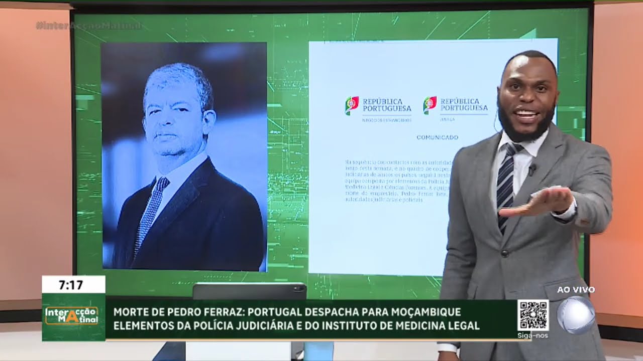 #InteracçãoMatinal: Portugal decide mandar equipas judiciárias para apurar a morte de Pedro Ferraz