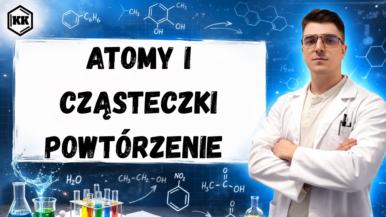 Atomy i cząsteczki - powtórzenie - klasa 7 - chemia