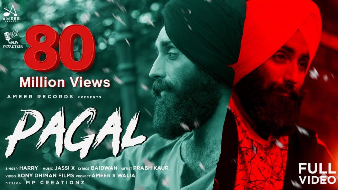 Pagal | Harry Mathoda | Jassi X | Pagal Krn Waliye | Latest punjabi Songs 2022 | Ameer Records